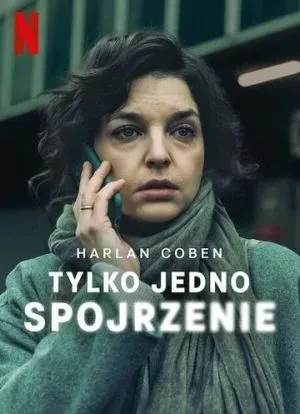 Лишь один взгляд 1 сезон 2025